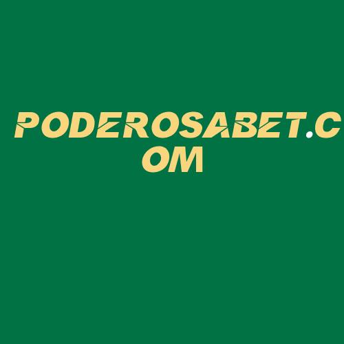 Logo da PODEROSABET